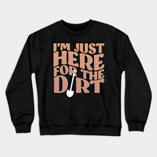 dirt Crewneck Sweatshirt